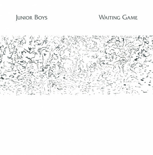 Junior Boys - Waiting Game