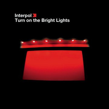 Interpol - Turn On The Bright Lights Vinil - Salvaje Music Store MEXICO