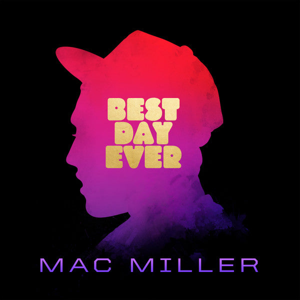 Mac Miller - Best Day Ever (2XLP)