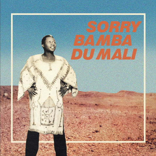 Sorry Bamba - Sorry Bamba Du Mali