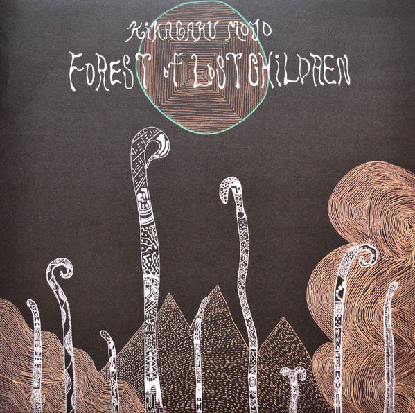 Kikagaku Moyo - Forest Of Lost Children (ltd. Edition)