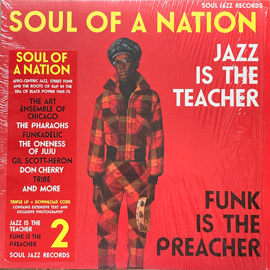 Soul Of A Nation 2 (Jazz Is The Teacher Funk Is The Preacher: Afro-Centric Jazz, Street Funk And The Roots Of Rap In The Black Power Era 1969-75)