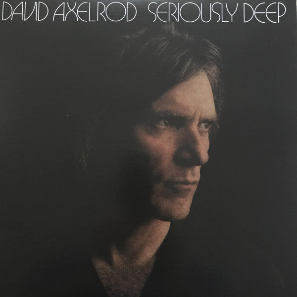 David Axelrod - Seriously Deep