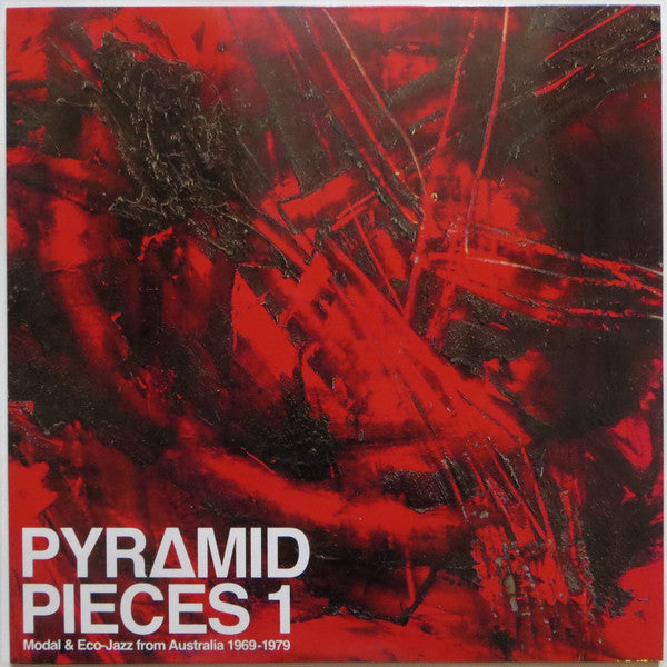 Various - Pyramid Pieces 1 (Modal & Eco-Jazz From Australia 1969-79)