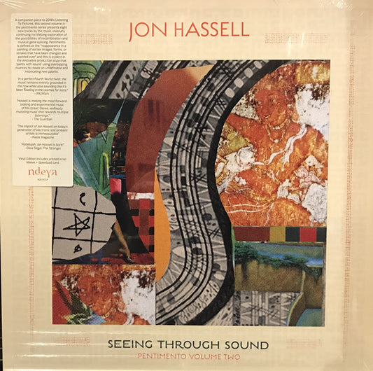 Jon Hassell - Seeing Through Sound (Pentimento Volume Two)