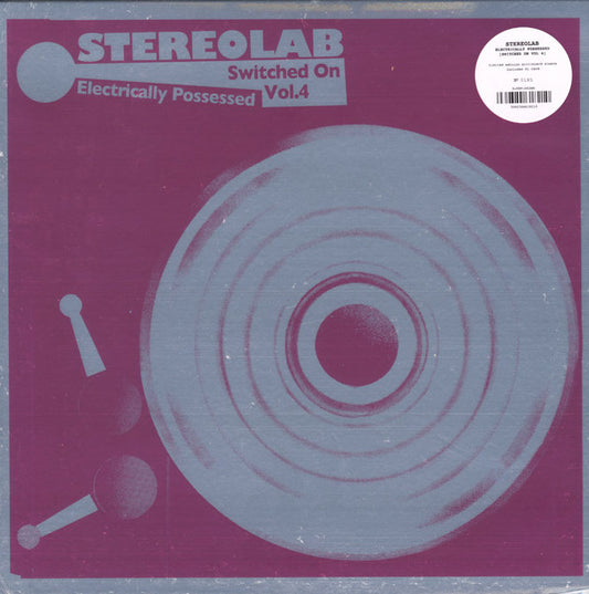 Stereolab - Electrically Possessed [Switched On Vol. 4]