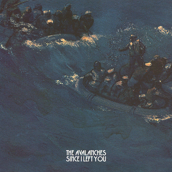 Avalanches - Since I Left You (2xLP/Gat/180g)