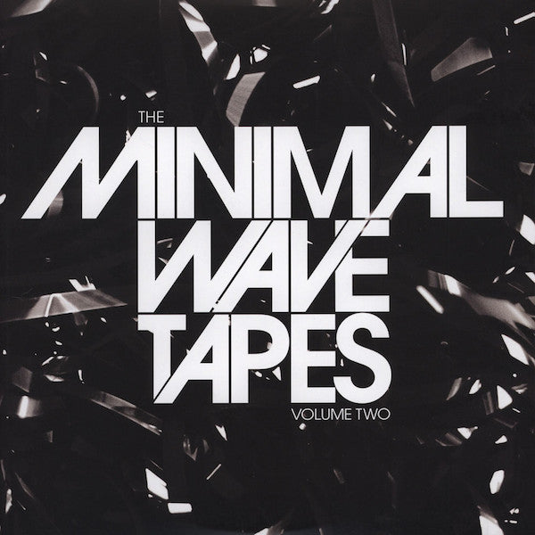 Various - The Minimal Wave Tapes Volume Two (2xLP)