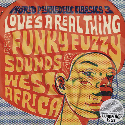Various - Love's A Real Thing (The Funky Fuzzy Sounds Of West Africa)