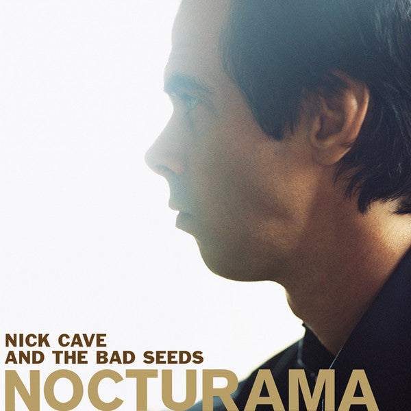 Nick Cave And The Bad Seeds* - Nocturama