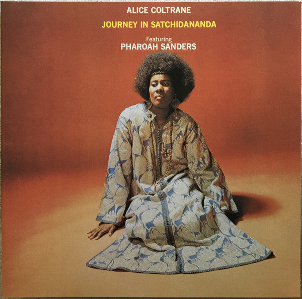 Alice Coltrane Featuring Pharoah Sanders - Journey In Satchidananda