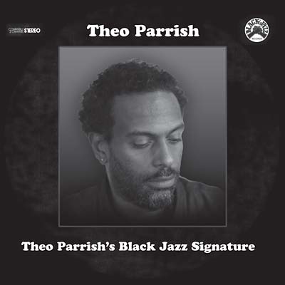 Theo Parrish - Theo Parrish's Black Jazz Signature (2xLP)