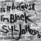Syl Johnson - Is It Because I'm Black (180g, 50th Anniversary Edition)