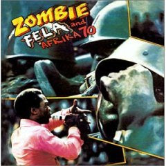 Fela Kuti and Afrika 70 - Zombie