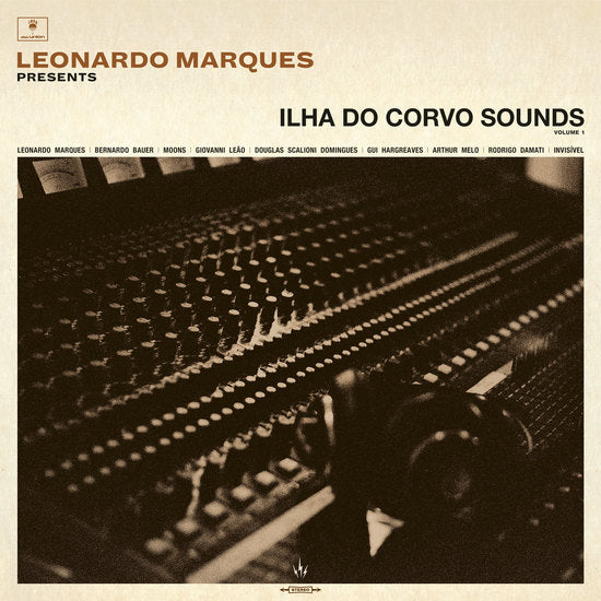 Leonardo Marques Presents - Ilha Do Corvo Sounds Volume 1