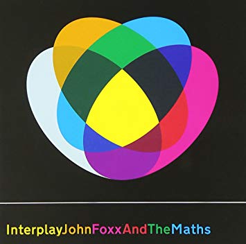 John Foxx And The Maths ‎– Interplay + The Shape Of Things (2LP) vinil - Salvaje Music Store MEXICO