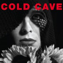 Cold Cave - Cherish The Light Years Vinil - Salvaje Music Store MEXICO