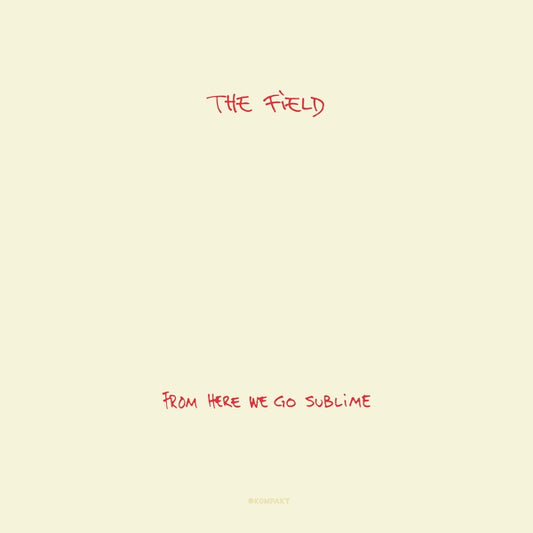 The Field - From Here We Go Sublime 2LP Vinil - Salvaje Music Store MEXICO