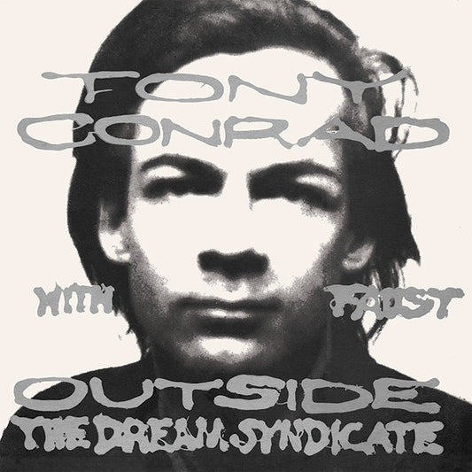 Tony Conrad & Faust - Outside The Dream Syndicate Vinil - Salvaje Music Store MEXICO