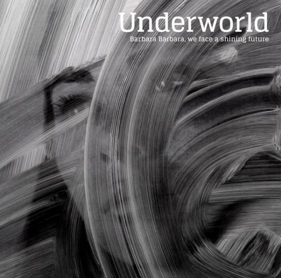 Underworld - Barbara Barbara, We Face a Shining Future Vinil - Salvaje Music Store MEXICO